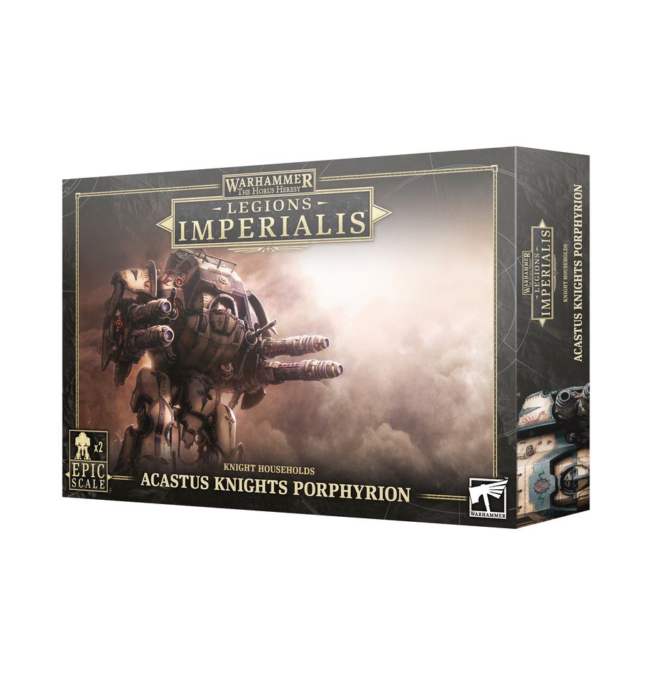 L/IMPERIALIS: ACASTUS KNIGHTS PORPHYRION